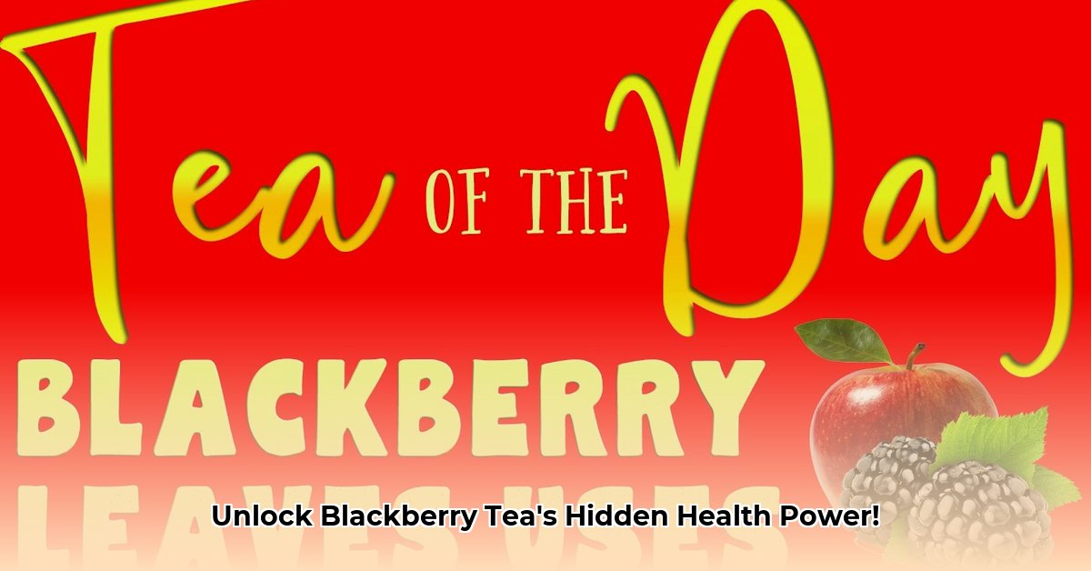 benefits-of-blackberry-tea